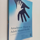 Attachment theory in adult mental health - A guide to cli... - pikkukuva 1
