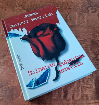 Cornell Woolrich: Sulhanen Pukeutuu Mustiin