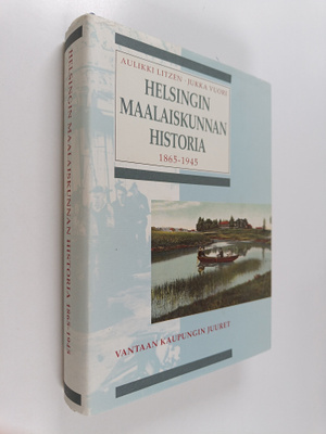 Aulikki Litzen : Helsingin maalaiskunnan historia : kunna...