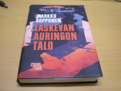 Markku Ropponen: Laskevan auringon talo