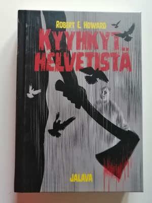 Howard, Robert E.: Kyyhkyt helvetistä