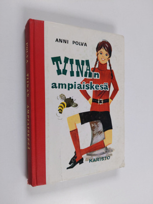 Anni Polva : Tiinan ampiaiskesä