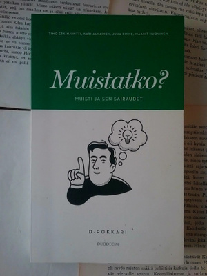Muistatko? Muisti ja sen sairaudet (pokkari)