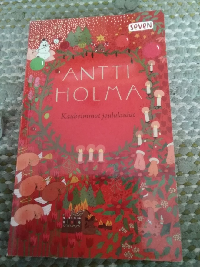 Antti Holma: Kauheimmat joululaulut -pokkari-