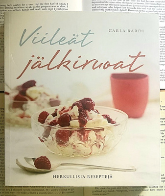 Carla Bardi - Viileät jälkiruoat: herkullisia reseptejä