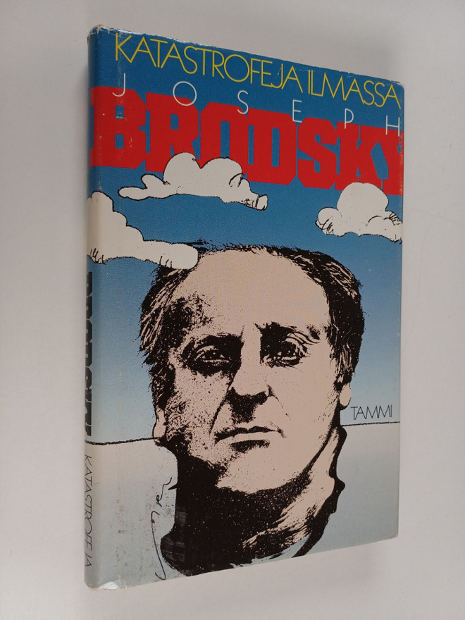 Joseph Brodsky : Katastrofeja ilmassa : esseitä