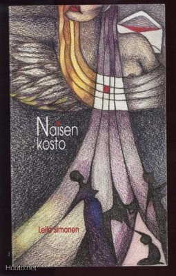 Leila Simonen: Naisen kosto nid.1.p 1998 Esikoisteos Katso!