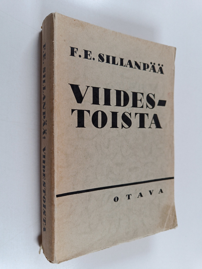 F. E. Sillanpää : Viidestoista : muistoja, kertomuksia, k...