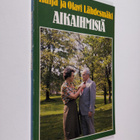 Kaija Lähdesmäki : Aikaihmisiä - pikkukuva 1