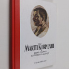 Martti Korpilahti : Keski-Suomen kotiseuturunoilija - pikkukuva 1