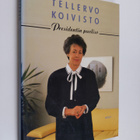 Hilkka ym. (toim.) Vitikka : Tellervo Koivisto, president... - pikkukuva 1