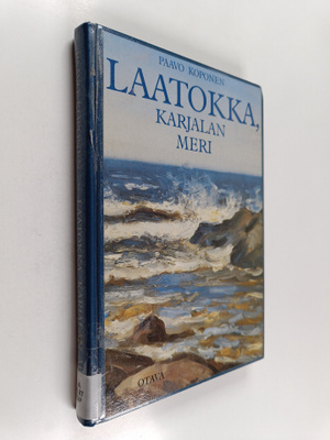 Paavo Koponen : Laatokka, Karjalan meri