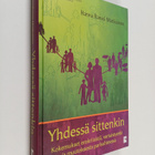 Hanna Ranssi-Matikainen : Yhdessä sittenkin : kokemukset ... - pikkukuva 1