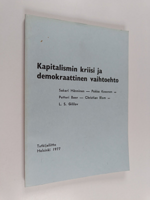 Kapitalismin kriisi ja demokraattinen vaihtoehto