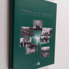 Osmo Mettänen ym. : Taidolla ja tiedolla - keskiajan mest... - pikkukuva 1