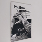 Juhani Happonen : Portista vapauteen - pikkukuva 1