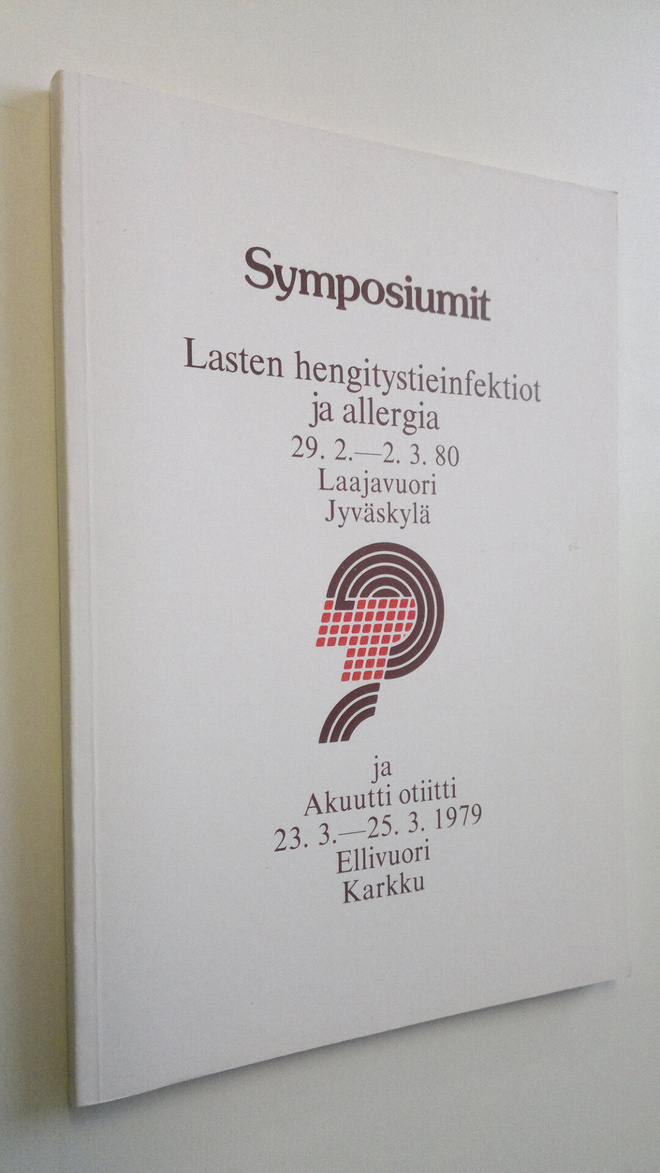 Symposiumit - Lasten hengitystieinfektiot ja allergia 29....