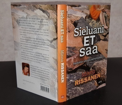 Sieluani et saa : narsistin uhrista selviytyjäksi (sid.)