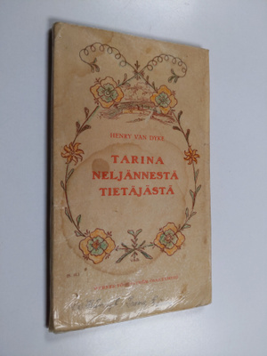 Henry van Dyke : Tarina neljännestä tietäjästä