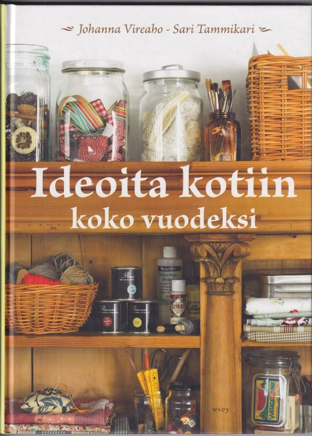 Johanna Vireaho: Ideoita kotiin koko vuodeksi