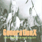GENERATION X live at gibus club paris 19.10.1977..uk classic - pikkukuva 1