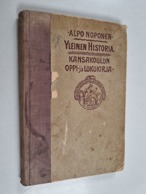 Alpo Noponen : Yleinen historia : kansakoulun oppi- ja lu...