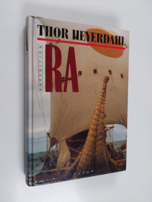 Thor Heyerdahl : Expedition Ra