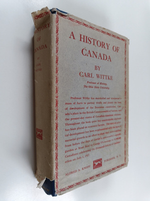 Carl Frederick Wittke : A history of Canada