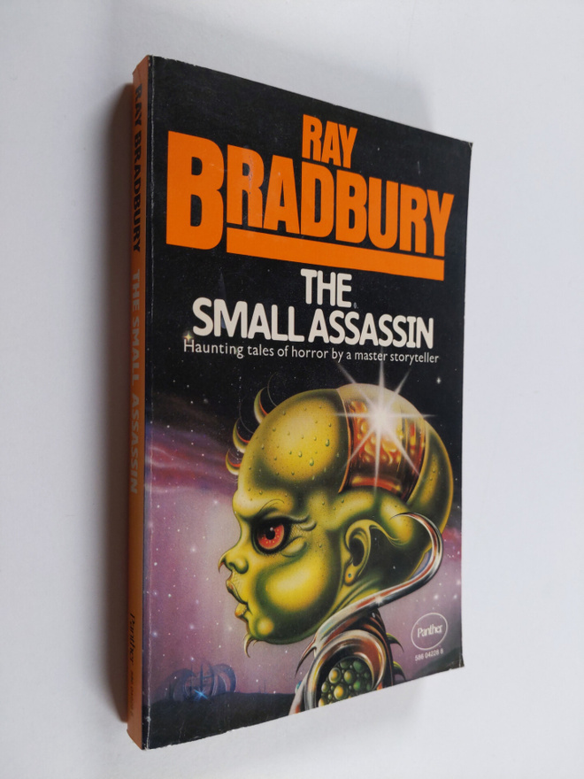 Ray Bradbury : The small assassin