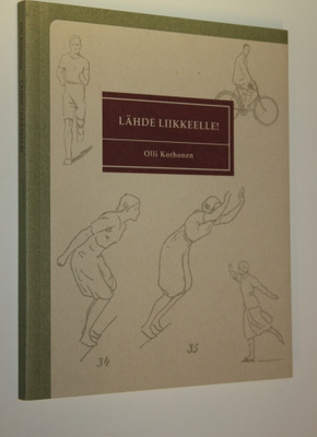 Olli Korhonen : Lähde liikkeelle