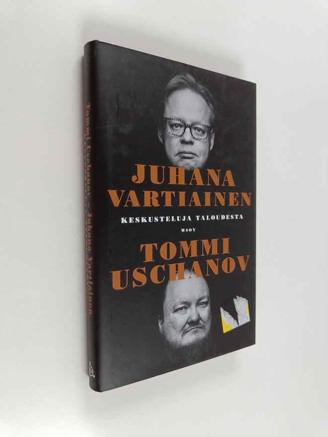 Tommi Uschanov : Keskusteluja taloudesta
