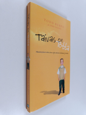 Todd Burpo ym. : Taivas on totta : hämmästyttävä tarina p...