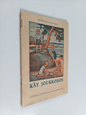 Käy joukkohon : Kertomuksia lapsille