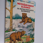 Sesse Koivisto ym. : Metsäsuomen eläimiä ja kotieläinpuis... - pikkukuva 1