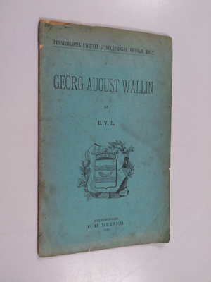 Ernst Vilhelm Lagus : Georg August Wallin