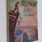 L. Martin : Arizonan kukka : (a flower of Arizona) : erää... - pikkukuva 1