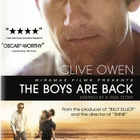 BOYS ARE BACK	(31 054)	k	-FI-	DVD		clive owen	2009 - pikkukuva 1