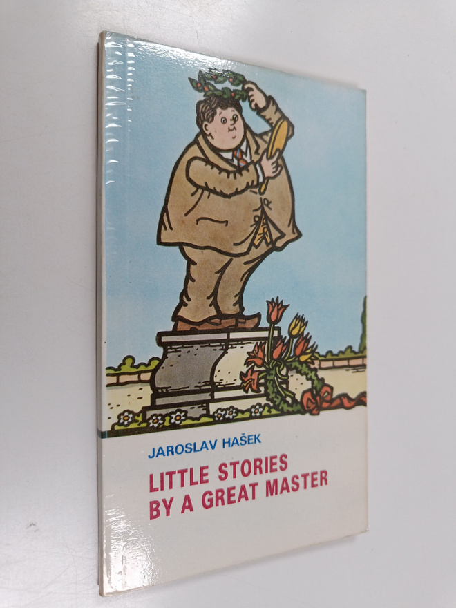 Hasek Jaroslav : Little stories by a great master