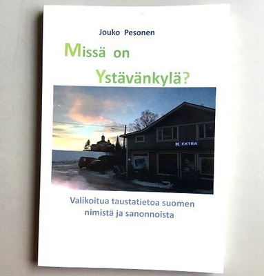 Missä on ystävänkylä?