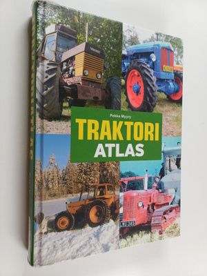 Pekka Myyry : Traktoriatlas