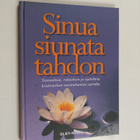 Sinua siunata tahdon : siunauksia, rukouksia ja ajatelmia... - pikkukuva 1