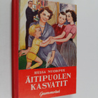 Helga Nuorpuu : Äitipuolen kasvatit - pikkukuva 1
