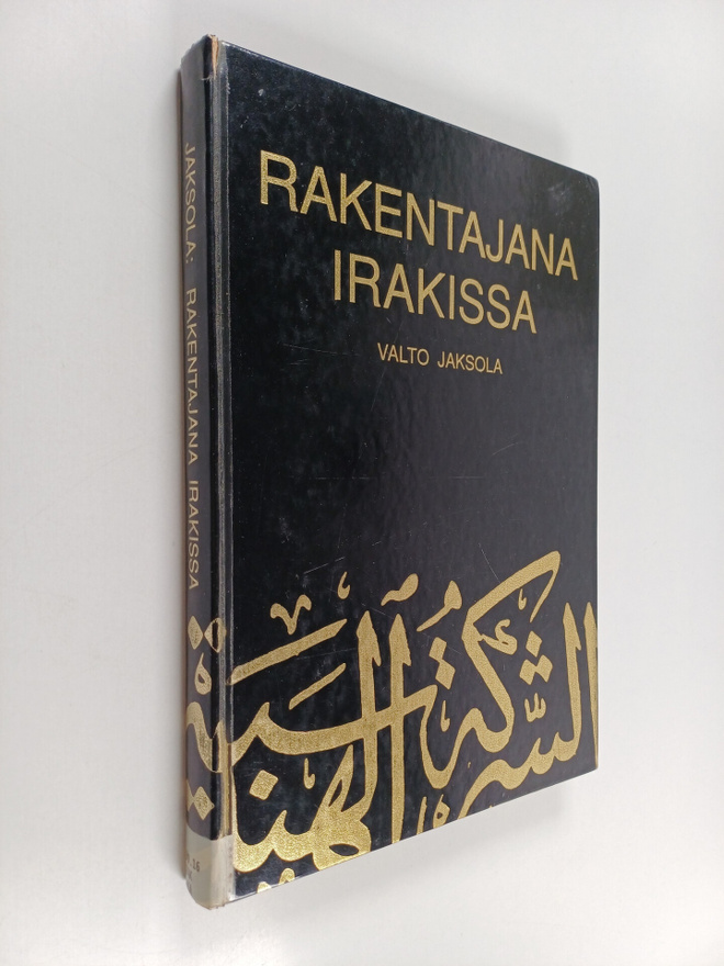 Valto Jaksola : Rakentajana Irakissa