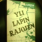 Eero Lampio YLI LAPIN RAJOJEN ( 2003 ) Sis.pk:t - pikkukuva 1