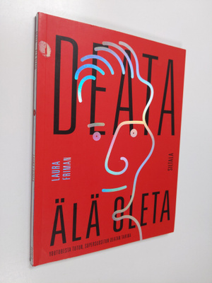 Laura Friman : Deata - Älä oleta