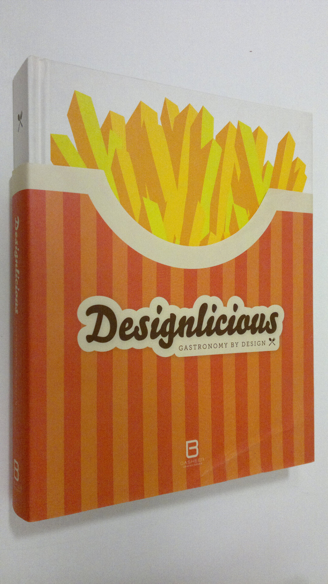 Designlicious : gastronomy by design