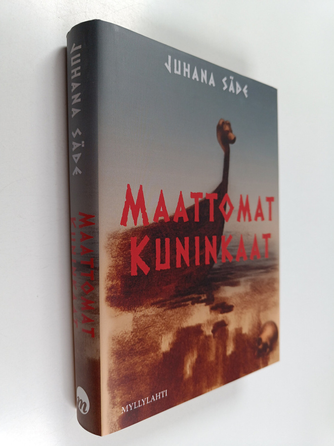 Juhana Säde : Maattomat kuninkaat