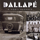 DALLAPE & Kosti Seppälä: Ja vuodet vierii… * FIN 2009 - pikkukuva 1