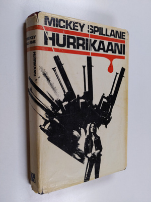 Mickey Spillane : Hurrikaani