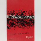 Juhani Tikkanen : Vapaus - pikkukuva 1